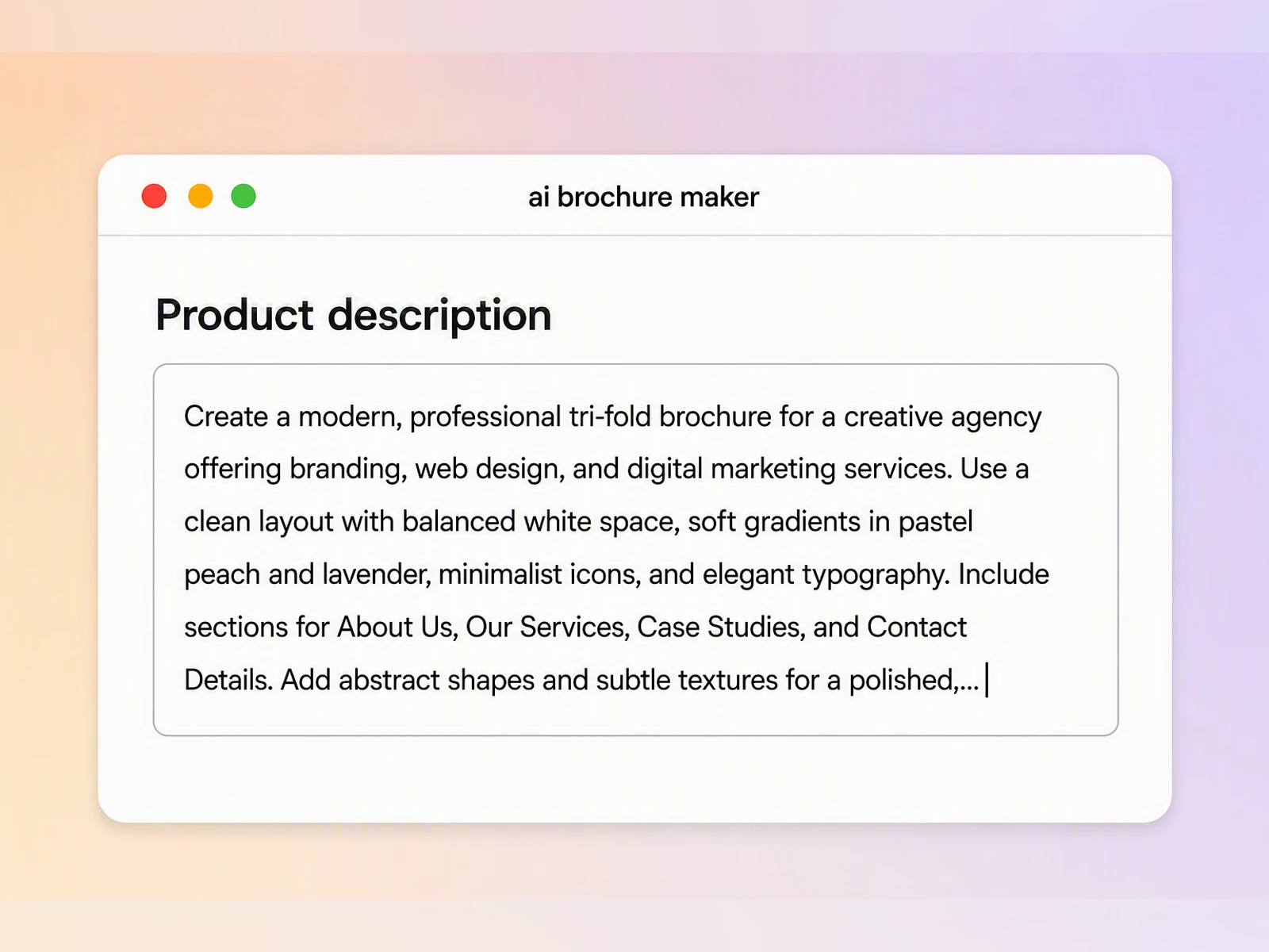 Step 1: Enter Your Brochure Brief Step 1: Enter Your Brochure Brief