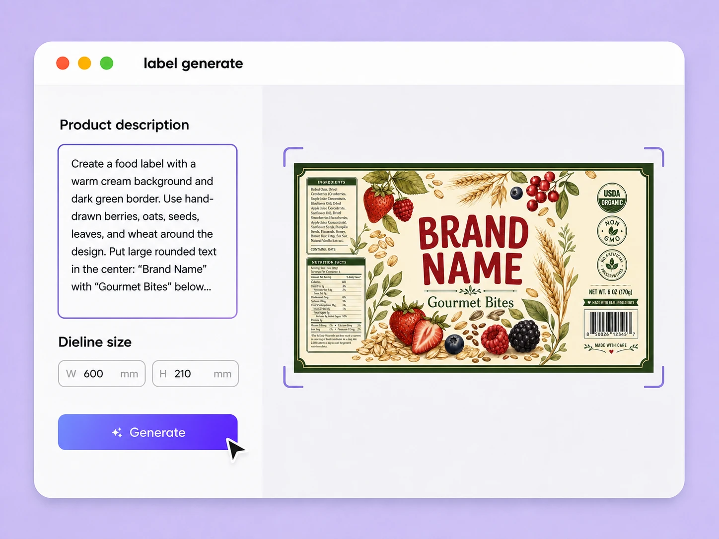 Step 2: Generate your food label Step 2: Generate your food label