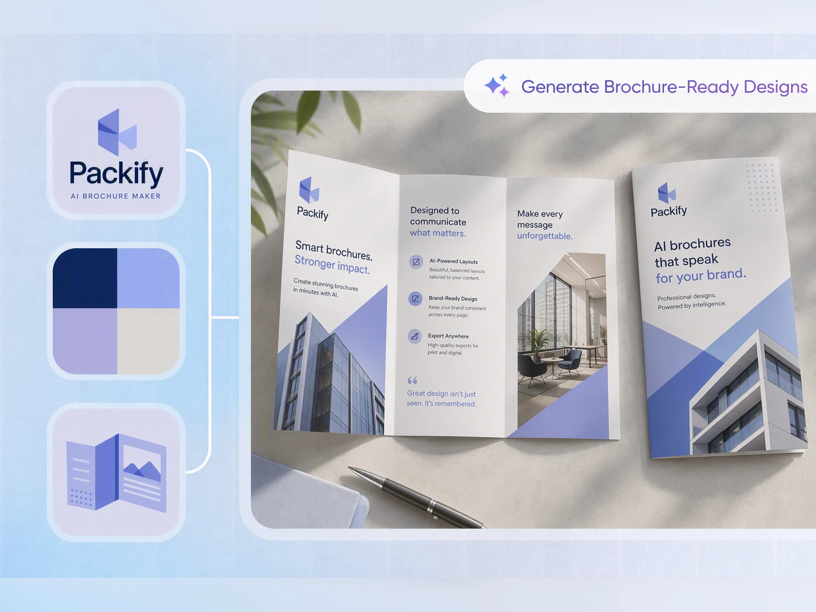 Keep Brochure Materials Consistent Keep Brochure Materials Consistent
