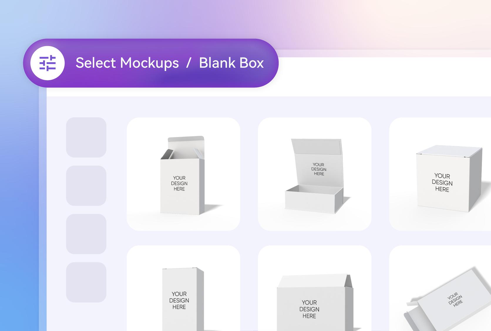 Choose from an extensive blank box collection Choose from an extensive blank box collection