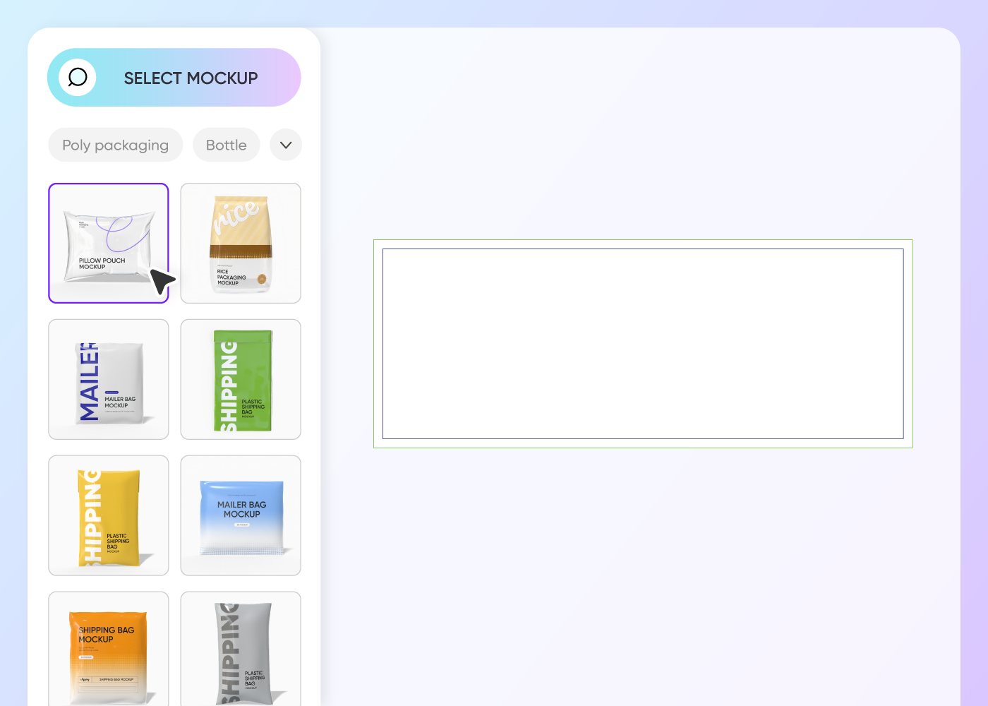 Step 1: Select the desired poly packaging structure
