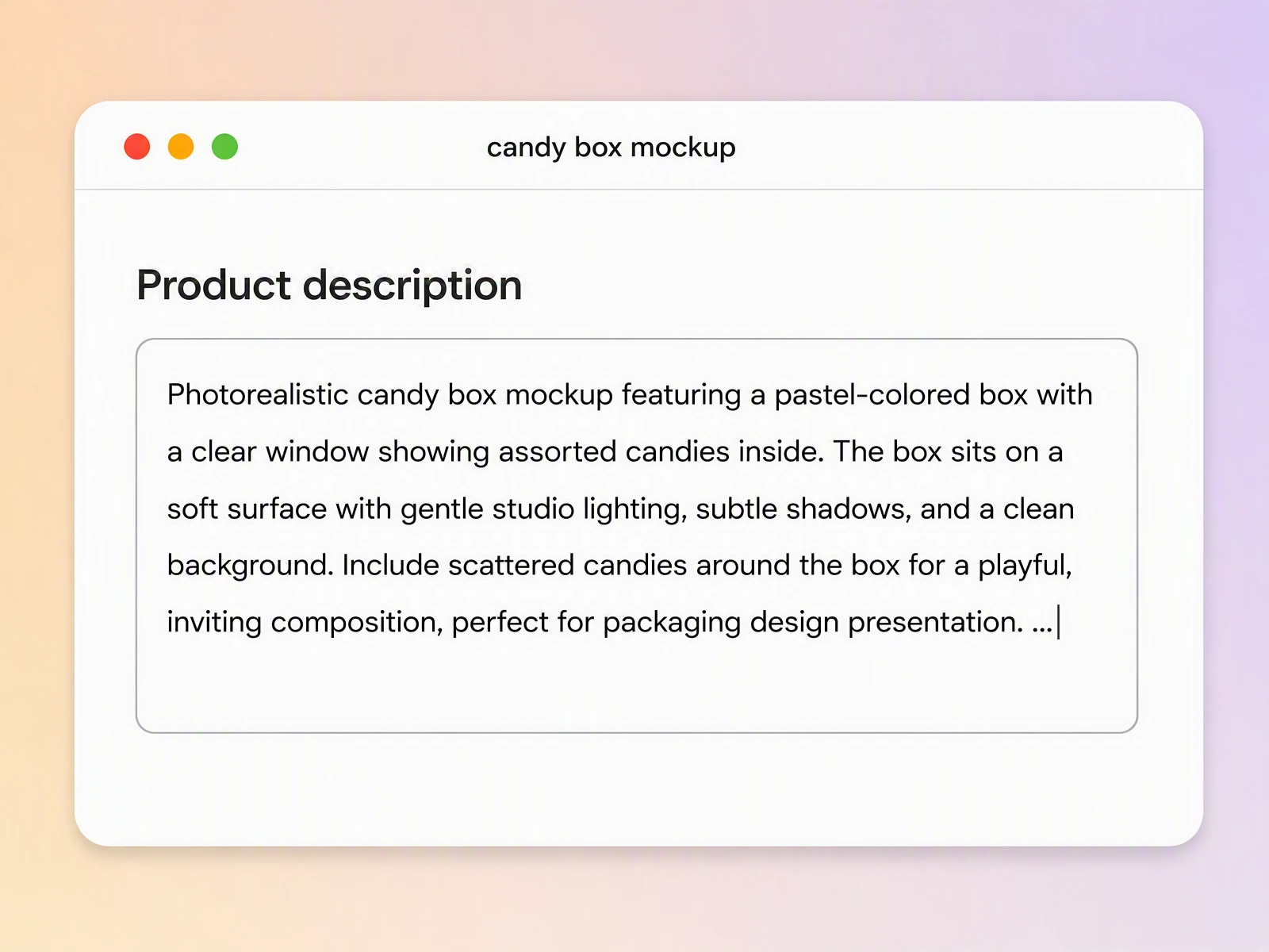 Step 1: Describe your candy product