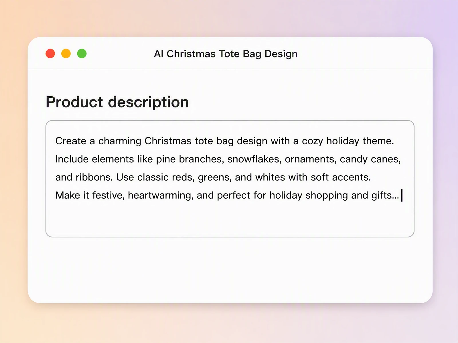 Step 1: Describe your Christmas tote