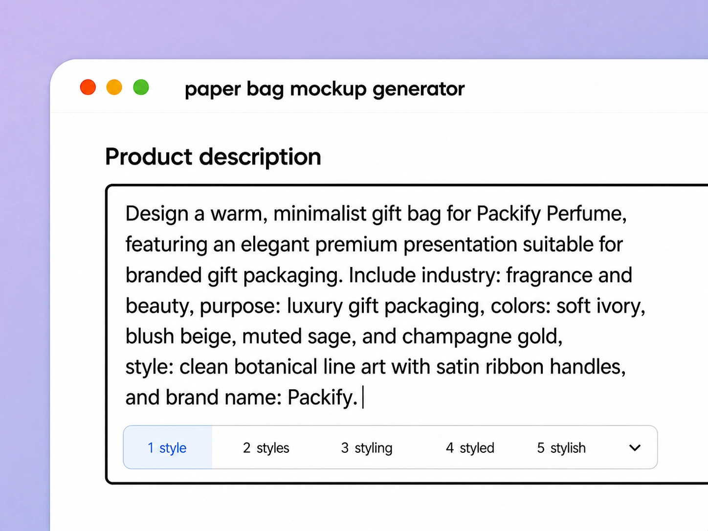 Step 1: Describe your paper bag