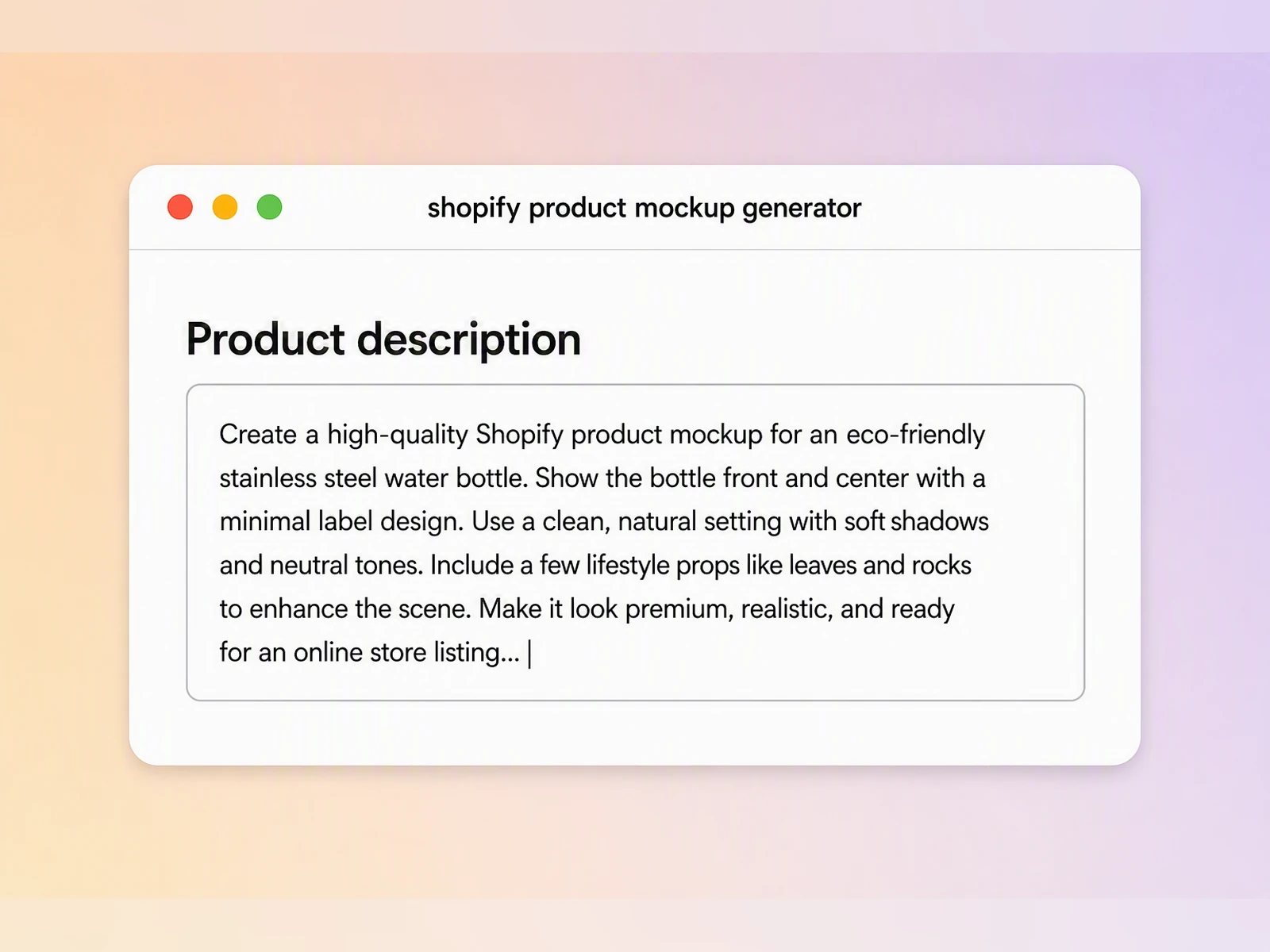 Step 1: Describe your product and brand