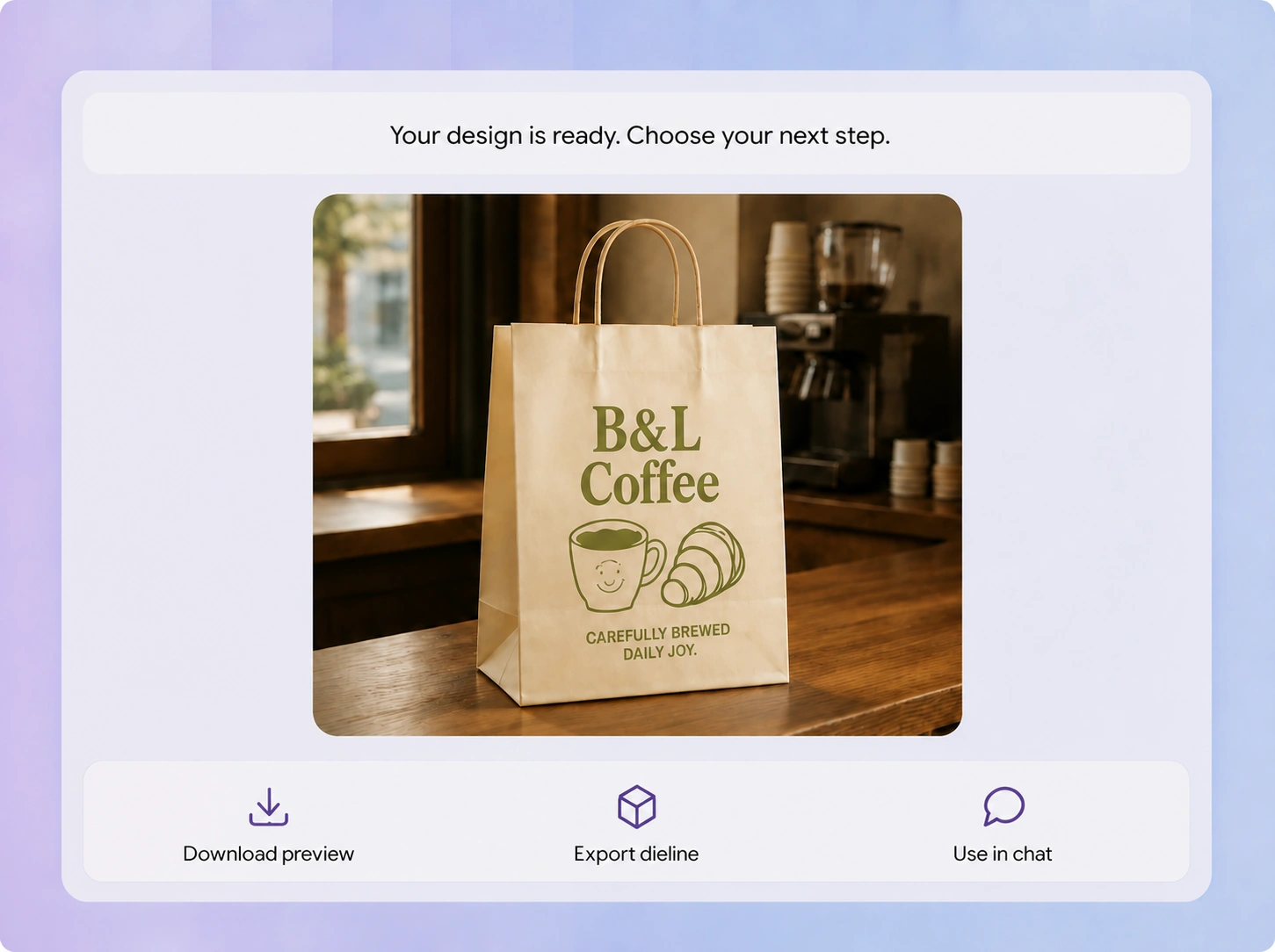 Step 3: Download or continue refining the design